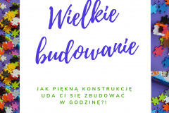 wielkie budowanie